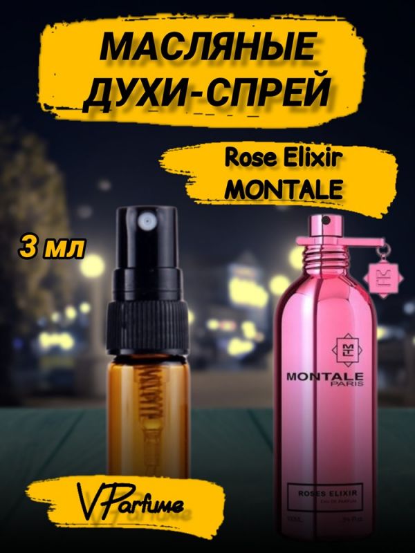 Oil perfume spray Montale Roses Elixir (3 ml)